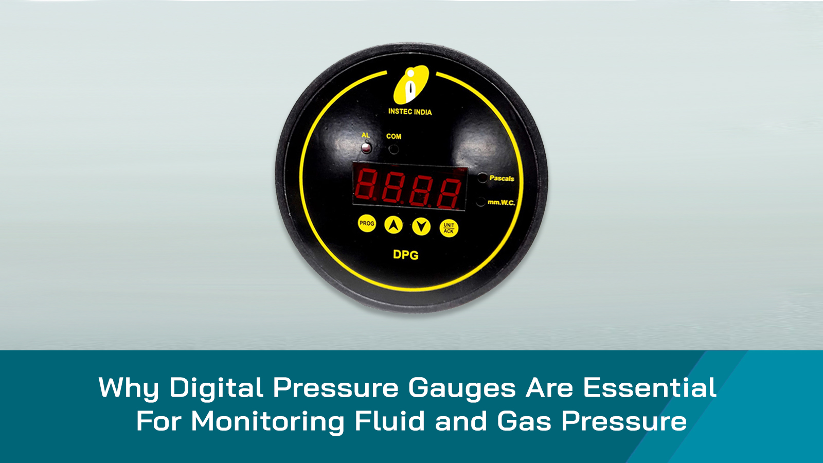 Why Digital Pressure Gauges Are Essential for Monitoring Fluid and Gas Pressure